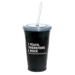 Tumbler - I Teach, Therefore I Rock
