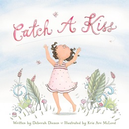Early Reader Book - <i>Catch a Kiss</i>