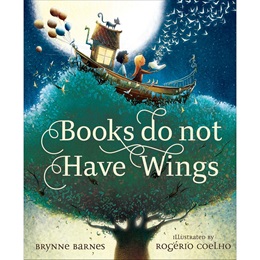 Early Reader Book - <i>Books Do Not Have Wings</i>