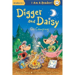 Early Reader Book - <i>Digger and Daisy Go Camping</i>