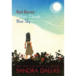 Mid-level Reader Book - <i>Red Berries, White Clouds, Blue Sky</i>
