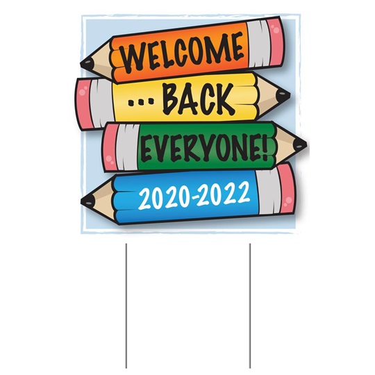 Welcome Back Everyone Yard Sign Alphabet U