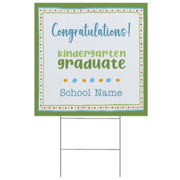 Custom Yard Sign - Congratulations Kindergarten Graduate