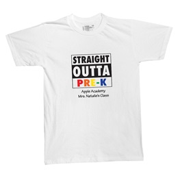 Straight Outta Pre-K Custom T-Shirt